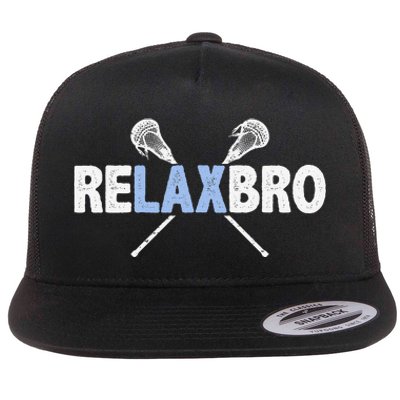 Relax Bro Funny Lacrosse Player Lax Lover Joke Flat Bill Trucker Hat