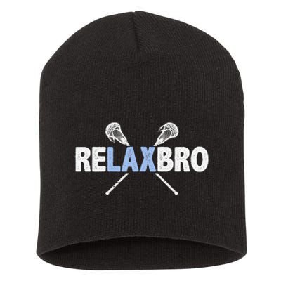 Relax Bro Funny Lacrosse Player Lax Lover Joke Short Acrylic Beanie