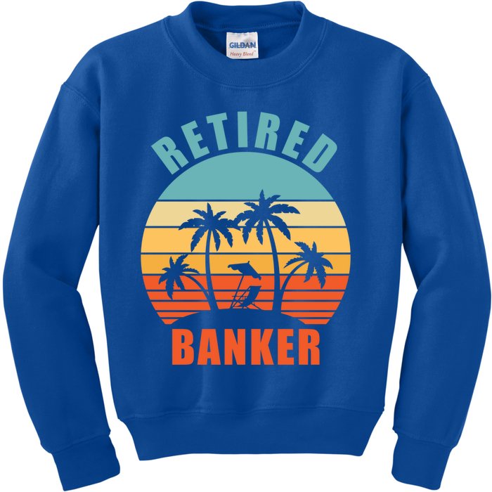 Retired Banker Funny Banking Happy Retiret Meaningful Gift Kids Sweatshirt