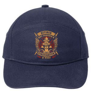 Retired But Forever Firefighter At Heart Retirement 7-Panel Snapback Hat