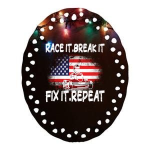 Race Break Fix Repeat Go Kart Cart Racer Gokart Racing Cool Gift Ceramic Oval Ornament