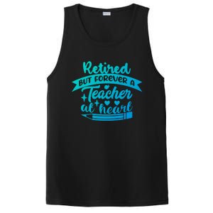 Retired But Forever A Teacher At Heart Teacher Retiret Gift PosiCharge Competitor Tank