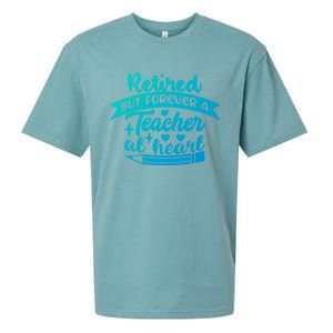 Retired But Forever A Teacher At Heart Teacher Retiret Gift Sueded Cloud Jersey T-Shirt