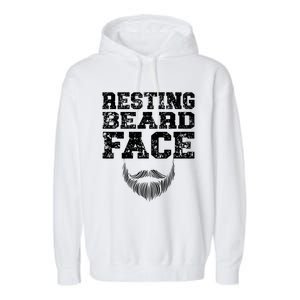 Resting Beard Face Beard Lover Bearded Guy Mustache Garment-Dyed Fleece Hoodie