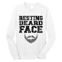 Resting Beard Face Beard Lover Bearded Guy Mustache Long Sleeve Shirt