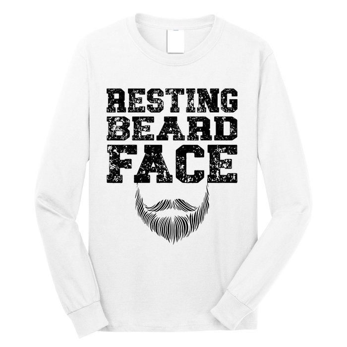 Resting Beard Face Beard Lover Bearded Guy Mustache Long Sleeve Shirt