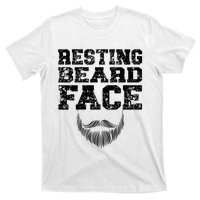 Resting Beard Face Beard Lover Bearded Guy Mustache T-Shirt