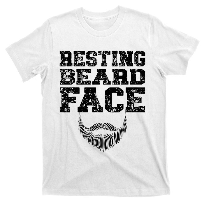 Resting Beard Face Beard Lover Bearded Guy Mustache T-Shirt