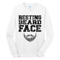 Resting Beard Face Beard Lover Bearded Guy Mustache Tall Long Sleeve T-Shirt