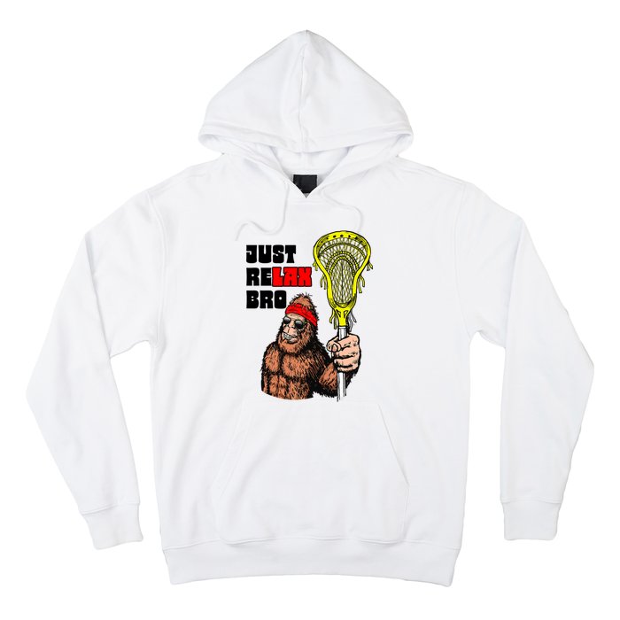 Relax Bro! Funny Sasquatch Lax Bigfoot Lacrosse Vintage 80S Hoodie