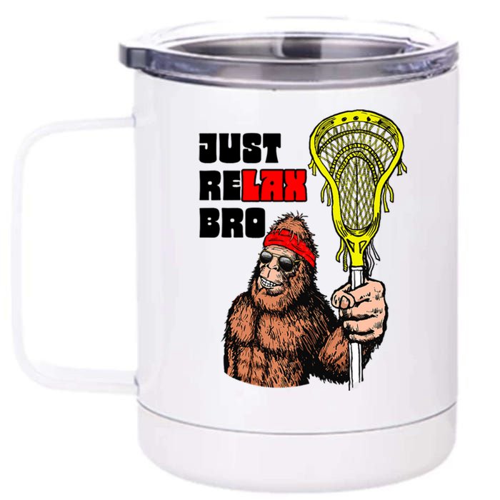 Relax Bro! Funny Sasquatch Lax Bigfoot Lacrosse Vintage 80S 12 oz Stainless Steel Tumbler Cup