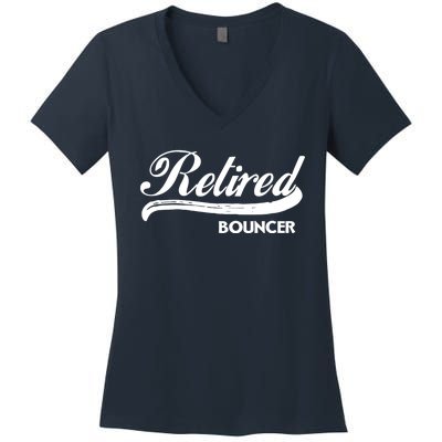 Retired Bouncer Funny Retirement Party Gift Bar Club Women's V-Neck T-Shirt