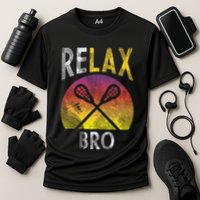 Relax Bro Funny Lacrosse Sayings Lax Player Coach Team Gift Cooling Performance Crew T-Shirt