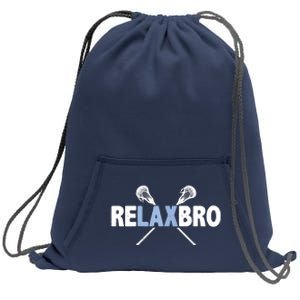 RELAX BRO Funny Lacrosse Player Lax Lover Joke Sweatshirt Cinch Pack Bag