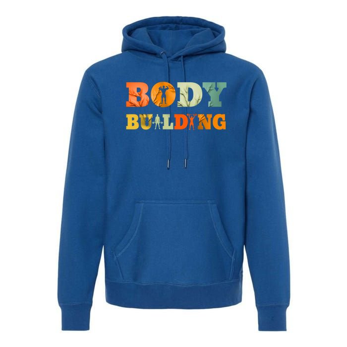 Retro Bodybuilding Fitness Gym Meaningful Gift Vintage Bodybuilder Cute Gift Premium Hoodie