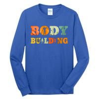 Retro Bodybuilding Fitness Gym Meaningful Gift Vintage Bodybuilder Cute Gift Tall Long Sleeve T-Shirt