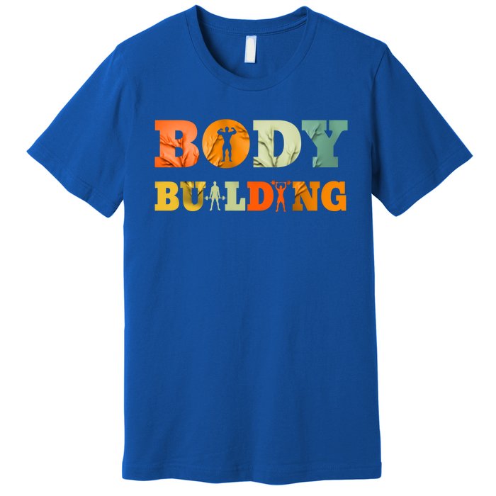 Retro Bodybuilding Fitness Gym Meaningful Gift Vintage Bodybuilder Cute Gift Premium T-Shirt