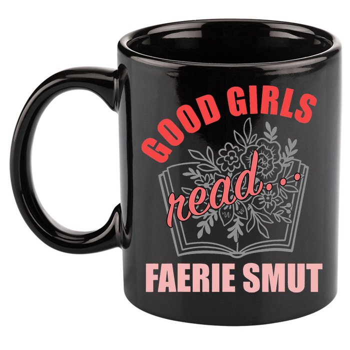 Romantasy Books Fairy Tales Spicy Book Lover Good Read 11oz C Handle Ceramic Mug
