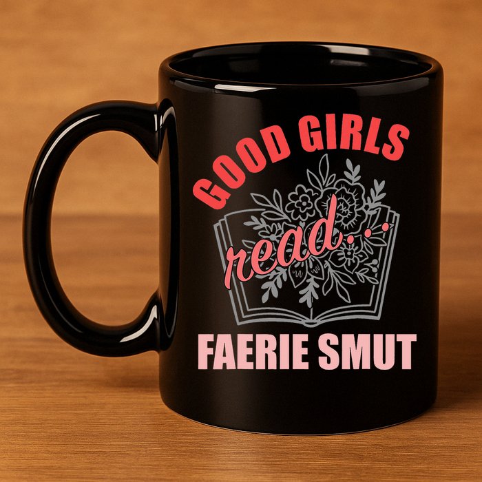 Romantasy Books Fairy Tales Spicy Book Lover Good Read 11oz C Handle Ceramic Mug