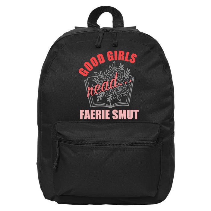 Romantasy Books Fairy Tales Spicy Book Lover Good Read 16 in Basic Backpack