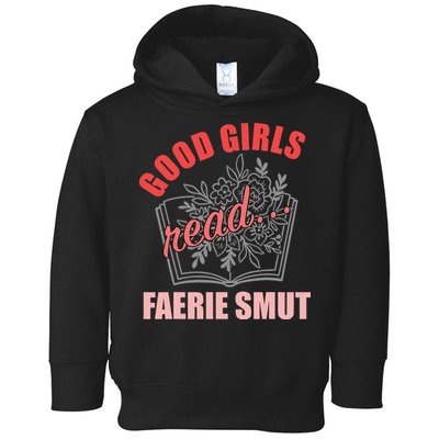 Romantasy Books Fairy Tales Spicy Book Lover Good Read Toddler Hoodie