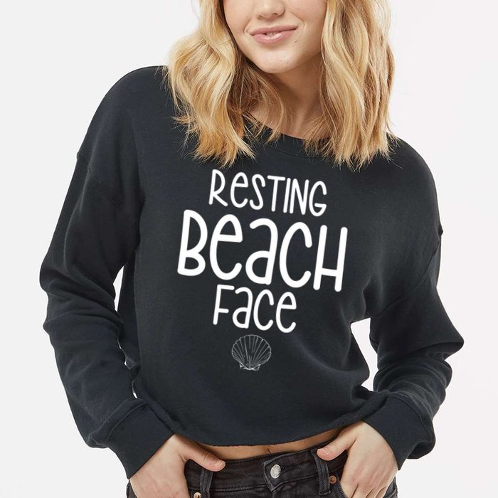 Resting Beach Face Funny Vacation Cropped Pullover Crew