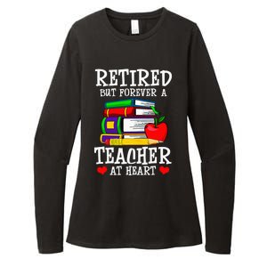 Retired But Forever A Teacher At Heart Teacher Retirement Womens CVC Long Sleeve Shirt