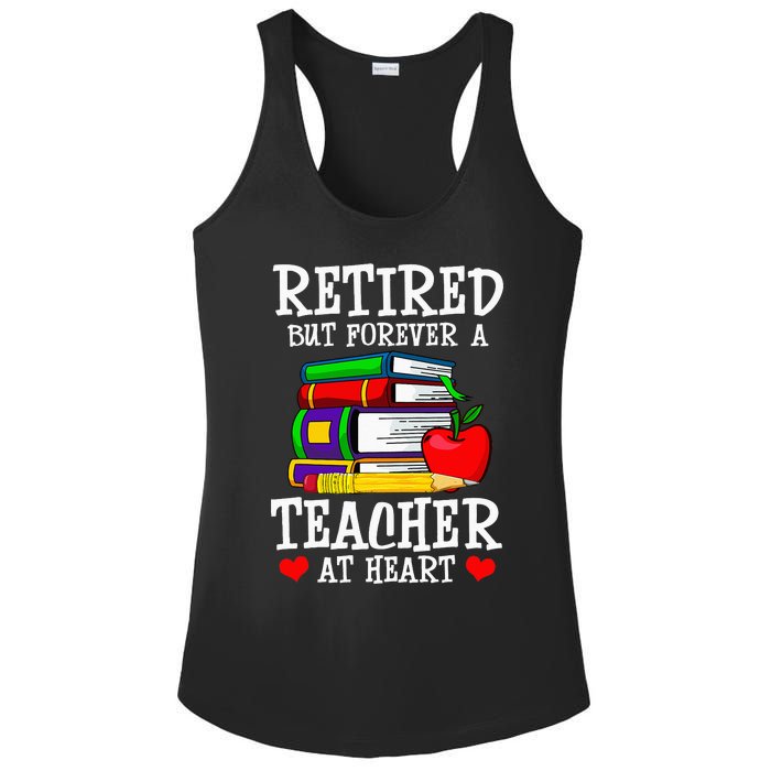 Retired But Forever A Teacher At Heart Teacher Retirement Ladies PosiCharge Competitor Racerback Tank