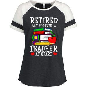 Retired But Forever A Teacher At Heart Teacher Retirement Enza Ladies Jersey Colorblock Tee