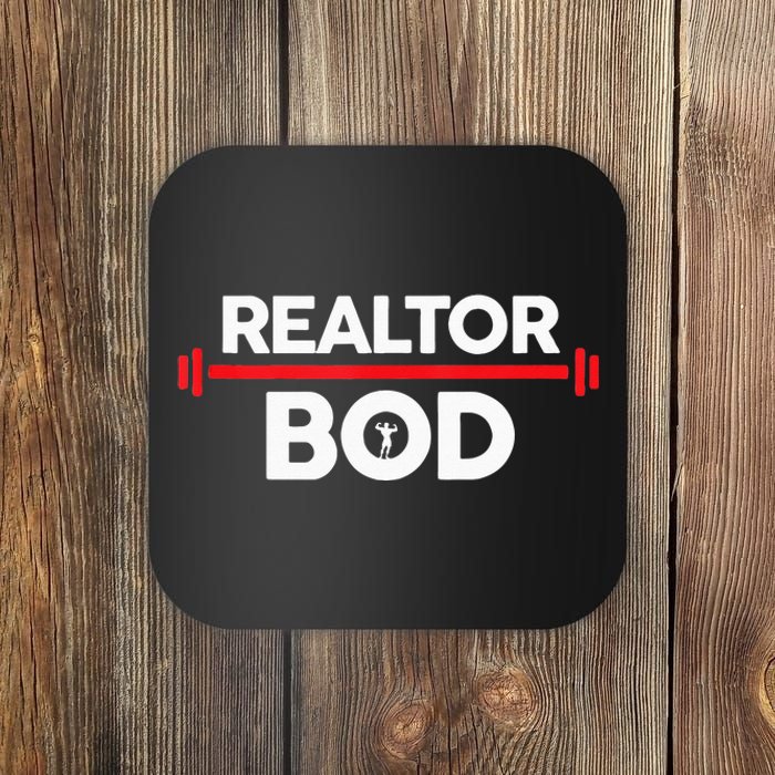 Realtor Bod Funny Real Estate Agent Exercise Gym Coaster