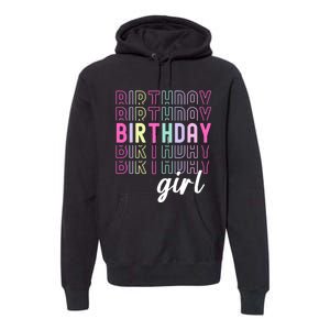 Retro Birthday For Girl Awesome Cute Birthday Party Premium Hoodie