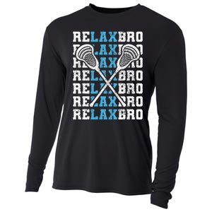 Relax Bro Funny Lacrosse Player Lax Lovers Cooling Performance Long Sleeve Crew