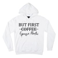 Retro But First Coffee Espresso Martini Funny Hoodie