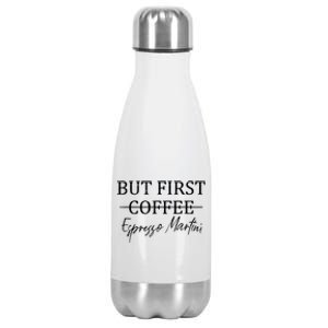 Retro But First Coffee Espresso Martini Funny Stainless Steel Insulated Water Bottle