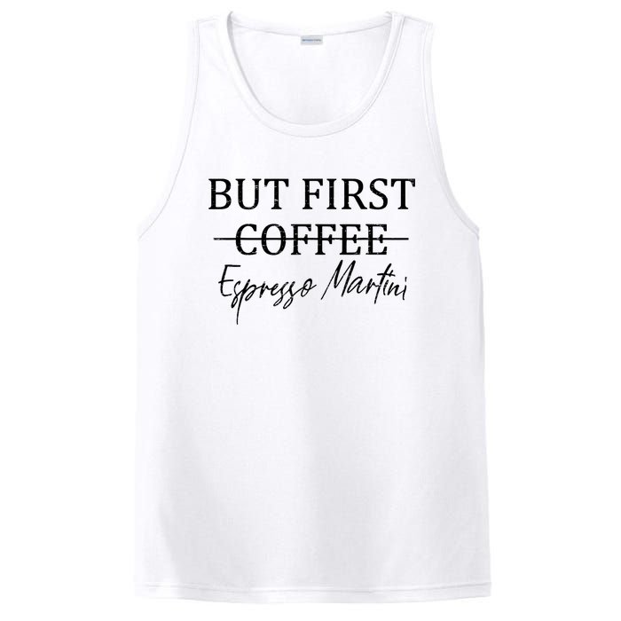 Retro But First Coffee Espresso Martini Funny PosiCharge Competitor Tank