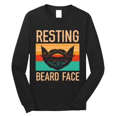 Resting Beard Face Beard Lover Bearded Guy Mustache Long Sleeve Shirt