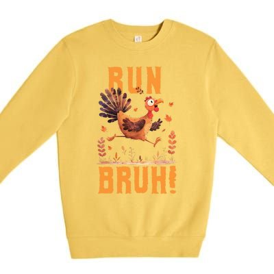 Run Bruh Funny Running Turkey Trot Fun Run Thanksgiving Gift Premium Crewneck Sweatshirt