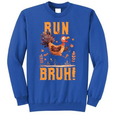 Run Bruh Funny Running Turkey Trot Fun Run Thanksgiving Gift Tall Sweatshirt