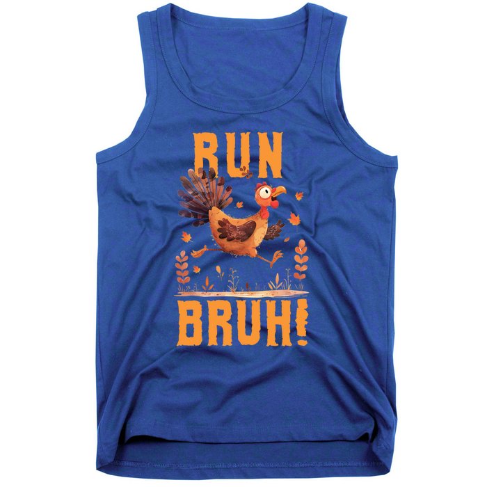 Run Bruh Funny Running Turkey Trot Fun Run Thanksgiving Gift Tank Top