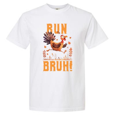 Run Bruh Funny Running Turkey Trot Fun Run Thanksgiving Gift Garment-Dyed Heavyweight T-Shirt