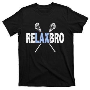 Relax Bro Funny Lacrosse Player Lax Lover Joke Teen T-Shirt