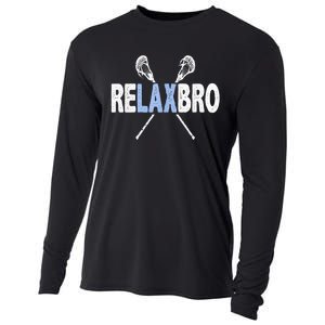 Relax Bro Funny Lacrosse Player Lax Lover Joke Teen Cooling Performance Long Sleeve Crew