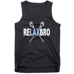 Relax Bro Funny Lacrosse Player Lax Lover Joke Teen Tank Top