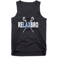 Relax Bro Funny Lacrosse Player Lax Lover Joke Teen Tank Top