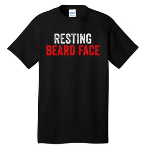 Resting Beard Face Funny Beard Parody Bearded Tall T-Shirt