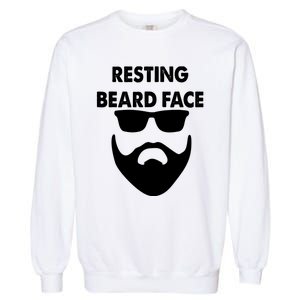 Resting Beard Face Funny Beard Garment-Dyed Sweatshirt