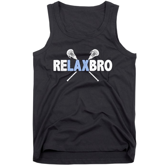 RELAX BRO Funny Lacrosse Player Lax Lover Joke Teen Tank Top