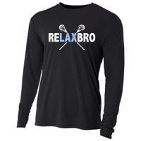 RELAX BRO Funny Lacrosse Player Lax Lover Joke Cooling Performance Long Sleeve Crew