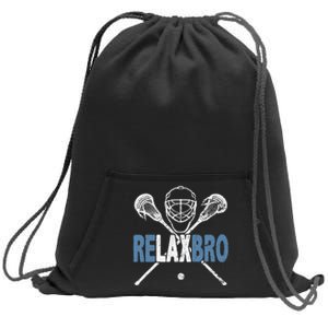 Relax Bro Funny Lacrosse Player Coach Joke Lax Lover Graphic Sweatshirt Cinch Pack Bag