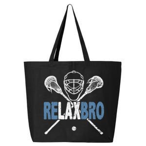 Relax Bro Funny Lacrosse Player Coach Joke Lax Lover Graphic 25L Jumbo Tote